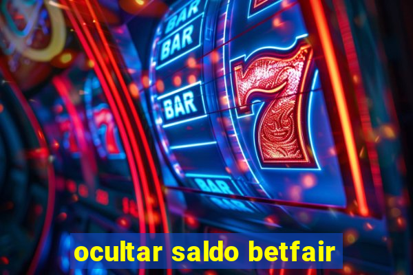 ocultar saldo betfair